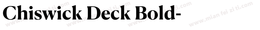 Chiswick Deck Bold字体转换